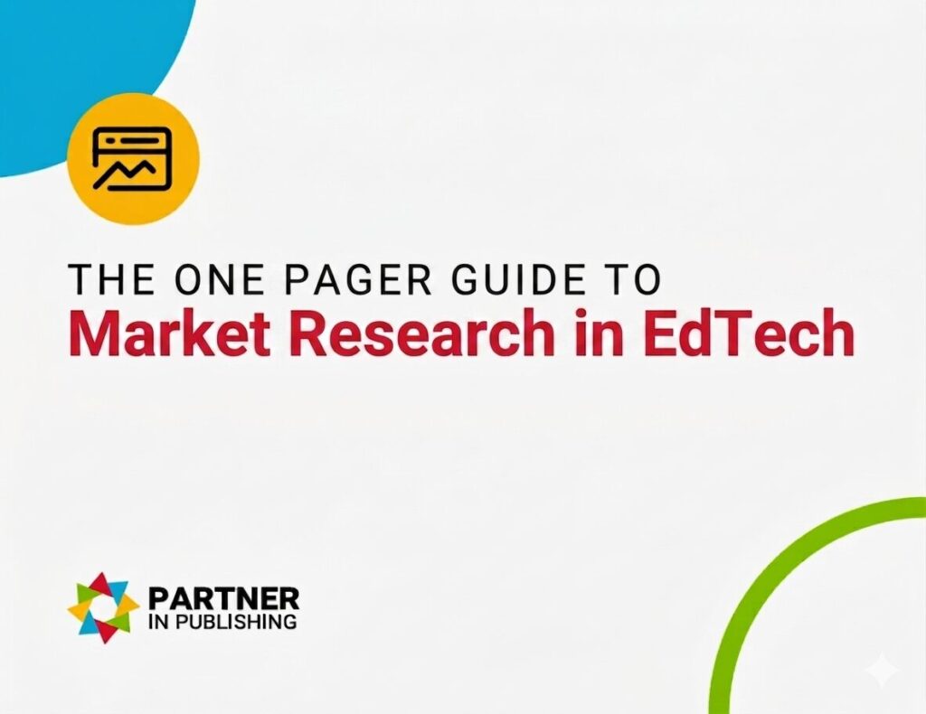 The One Pager Guide to Market Research in EdTech
